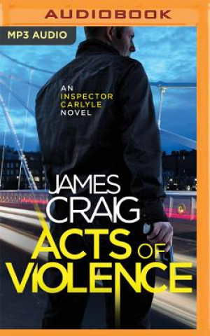 Digitale Acts of Violence James Craig