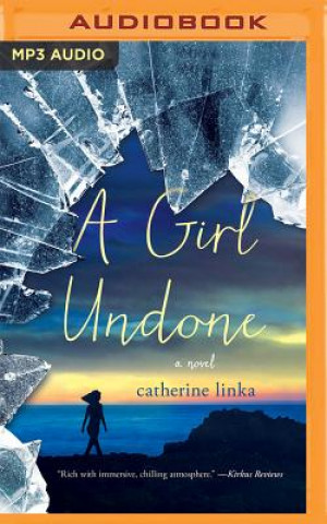 Digital A Girl Undone Catherine Linka