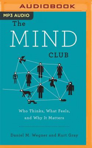 Numérique The Mind Club Daniel M. Wegner