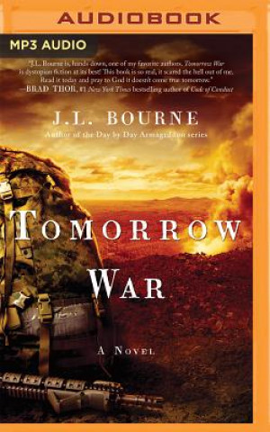 Digital Tomorrow War J. L. Bourne