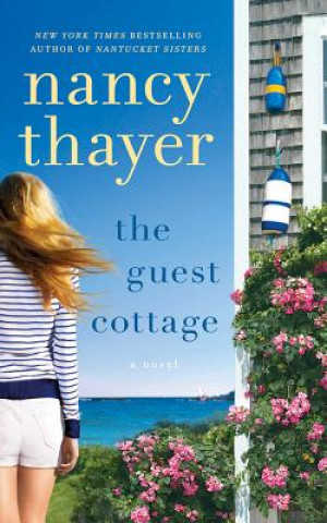 Audio The Guest Cottage Nancy Thayer