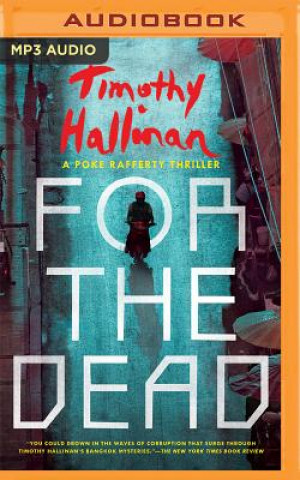 Numérique For the Dead Timothy Hallinan