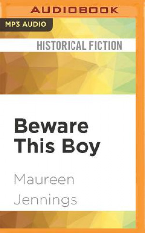 Numérique Beware This Boy Maureen Jennings