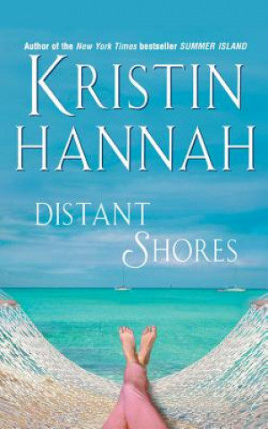 Audio Distant Shores Kristin Hannah