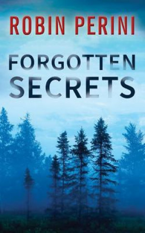 Audio Forgotten Secrets Robin Perini