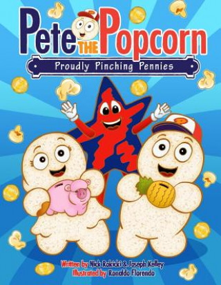 Book Pete the Popcorn Nick Rokicki