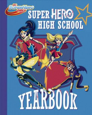 Livre Super Hero High Yearbook! Shea Fontana