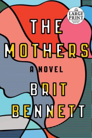 Kniha The Mothers Brit Bennett