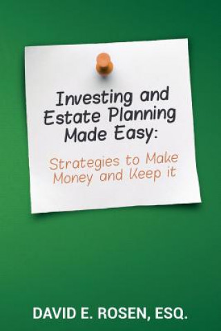 Kniha Investing and Estate Planning Made Easy David E. Rosen