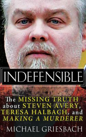 Audio Indefensible Michael Griesbach