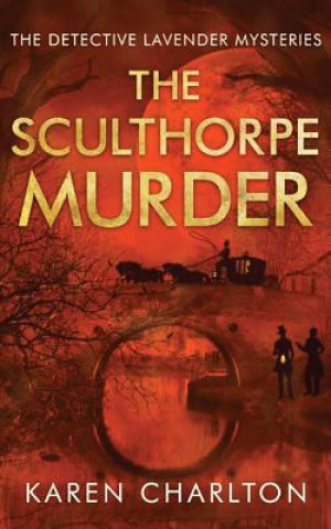 Audio The Sculthorpe Murder Karen Charlton