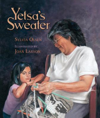 Kniha Yetsa's Sweater Sylvia Olsen