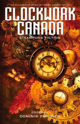 Carte Clockwork Canada Dominik Parisien