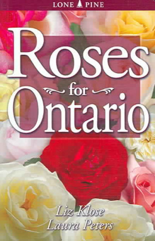 Kniha Roses for Ontario Liz Klose