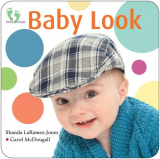 Książka Baby Look Shanda Laramee-Jones