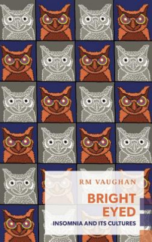 Carte Bright Eyed R. M. Vaughan