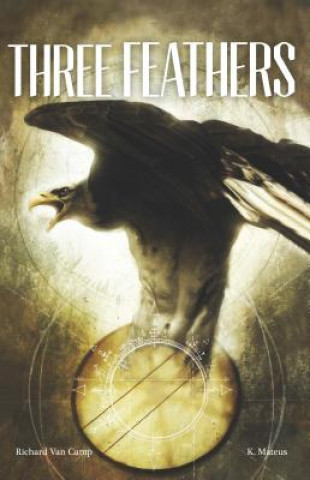 Book Three Feathers Richard Van Camp