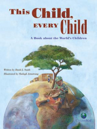 Könyv This Child, Every Child David J. Smith