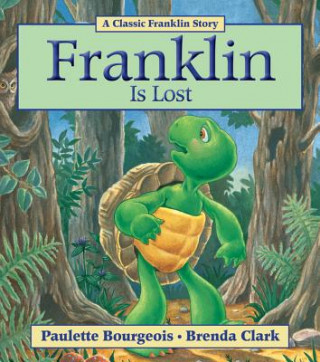 Kniha Franklin Is Lost Paulette Bourgeois
