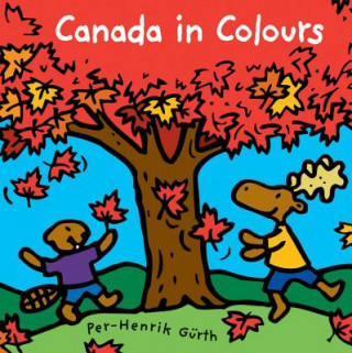 Knjiga Canada in Colours Per-Henrik Gurth