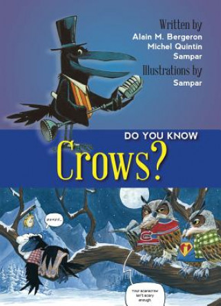 Buch Do You Know Crows? Alain M. Bergeron