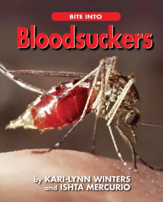 Könyv Bite into Bloodsuckers Kari-Lynn Winters