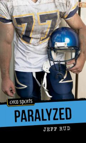 Book Paralyzed Jeff Rud