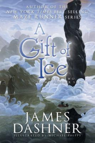 Carte A Gift of Ice James Dashner
