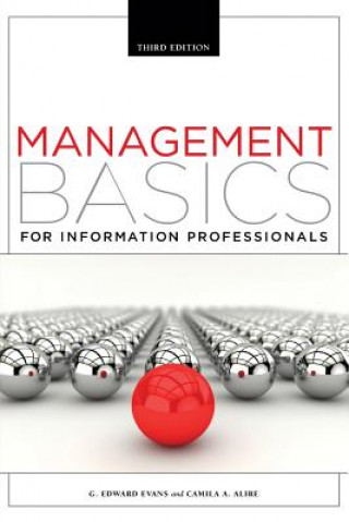 Kniha Management Basics for Information Professionals G. Edward Evans