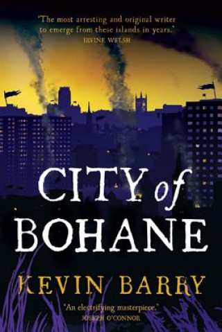 Carte City of Bohane Kevin Barry