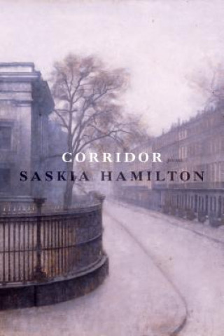Kniha Corridor Saskia Hamilton