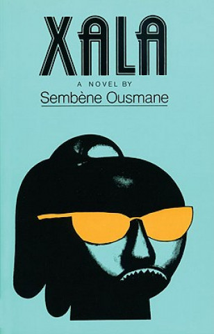 Kniha Xala Sembene Ousmane