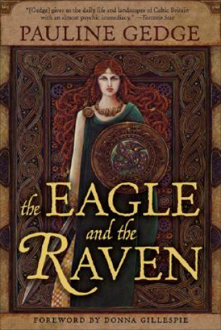 Kniha The Eagle and the Raven Pauline Gedge