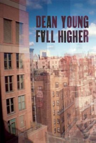 Książka Fall Higher Dean Young