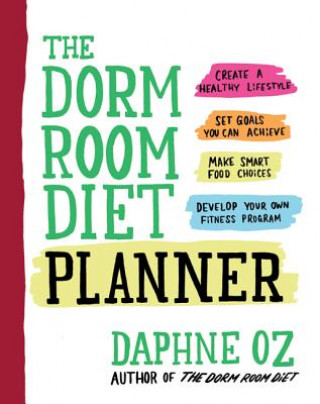 Buch The Dorm Room Diet Planner Daphne Oz