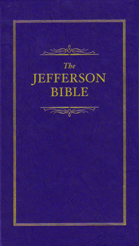 Книга The Jefferson Bible Thomas Jefferson