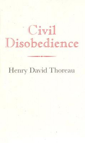 Книга Civil Disobedience Henry David Thoreau