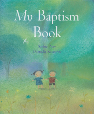 Knjiga My Baptism Book Sophie Piper