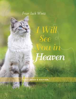 Książka I Will See You in Heaven Jack Wintz