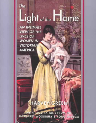 Knjiga Light of the Home Harvey Green