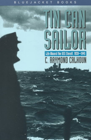 Książka Tin Can Sailor C. Raymond Calhoun