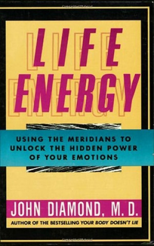 Kniha Life Energy John Diamond