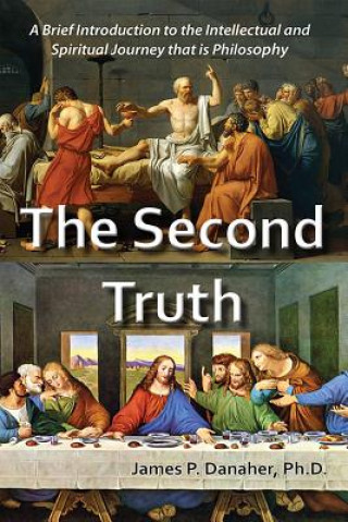 Книга The Second Truth James P. Danaher