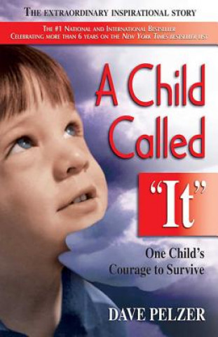 Книга A Child Called "It" David J. Pelzer