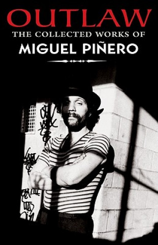 Könyv Outlaw Miguel Pinero