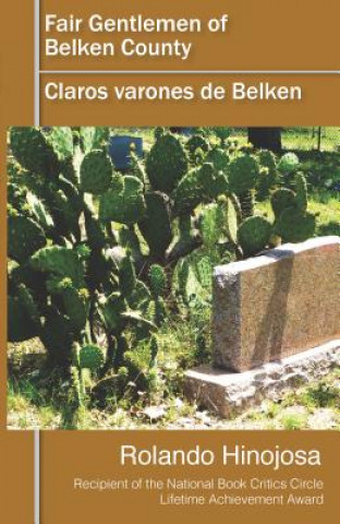 Livre Claros varones de Belken/ Fair Gentlemen of Belken County Rolando Hinojosa