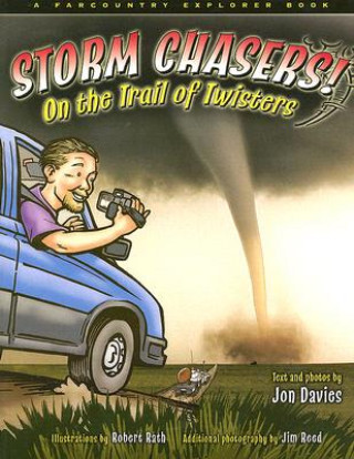 Kniha Storm Chasers! Jon Davies