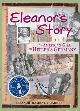 Kniha Eleanor's Story Eleanor Ramrath Garner