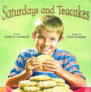 Kniha Saturdays and Tea Cakes Lester Laminack