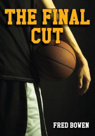 Book The Final Cut Fred Bowen